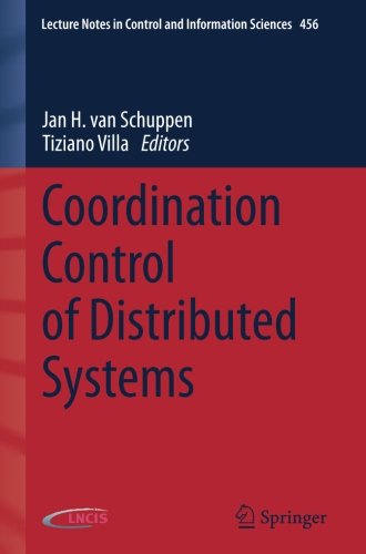 Coordination Control of Distributed Systems (Lecture Notes in Control and Information Sciences)