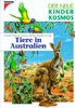 (Kosmos) Der neue Kinder-Kosmos, Tiere in Australien