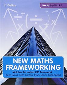 New Maths Frameworking 19. Year 8