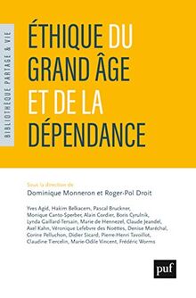 Ethique du grand âge et de la dépendance