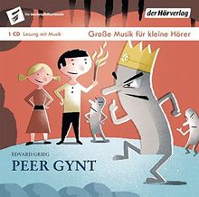 Peer Gynt: Die Taschenphilharmonie. Große Musik für kleine Hörer