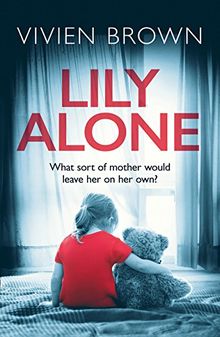 Lily Alone: A Gripping and Emotional Drama