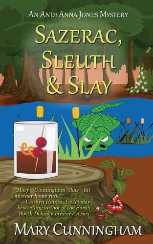 Sazerac, Sleuth & Slay (An Andi Anna Jones Mystery, Band 2)