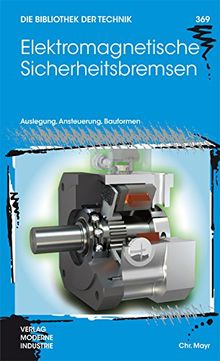 Elektromagnetische Sicherheitsbremsen