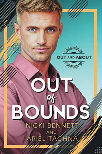 Out of Bounds (Out and About)
