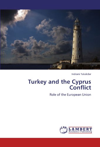 Turkey and the Cyprus Conflict: Role of the European Union