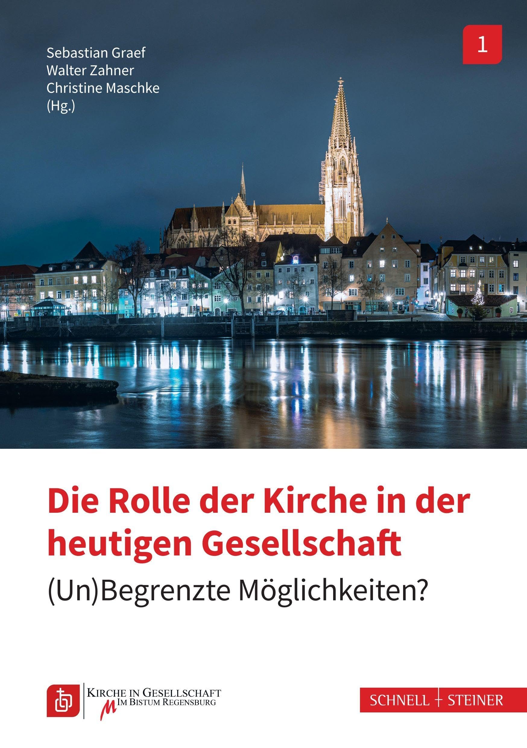 Die Rolle der Kirche in der heutigen Gesellschaft: (Un)begrenzte Möglichkeiten? (Kirche in Gesellschaft)