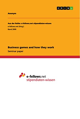 Business games and how they work