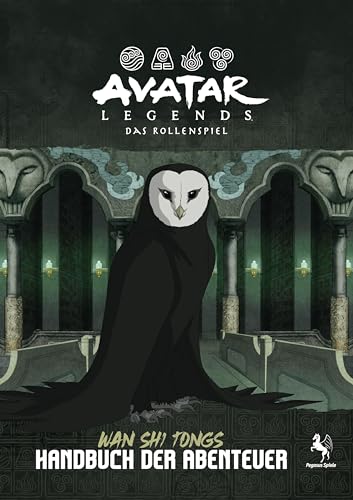 Selina Kalms Avatar Legends - Das Rollenspiel, Wan Shi Tongs Handbuch Der Abenteuer (Hardcover)