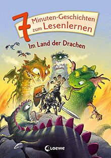 Leselöwen - Das Original - 7-Minuten-Geschichten zum Lesenlernen - Im Land der Drachen: Erstlesebuch für Kinder ab 6 Jahre