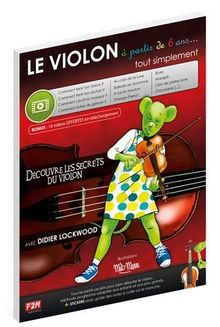 LE VIOLON à partir de 6 ans...