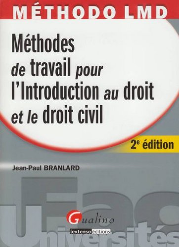 Méthodes De Travail Pour L'introduction Au Droit Et Le Droit Civil