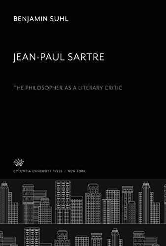 Jean-Paul Sartre: the Philosopher as a Literary Critic
