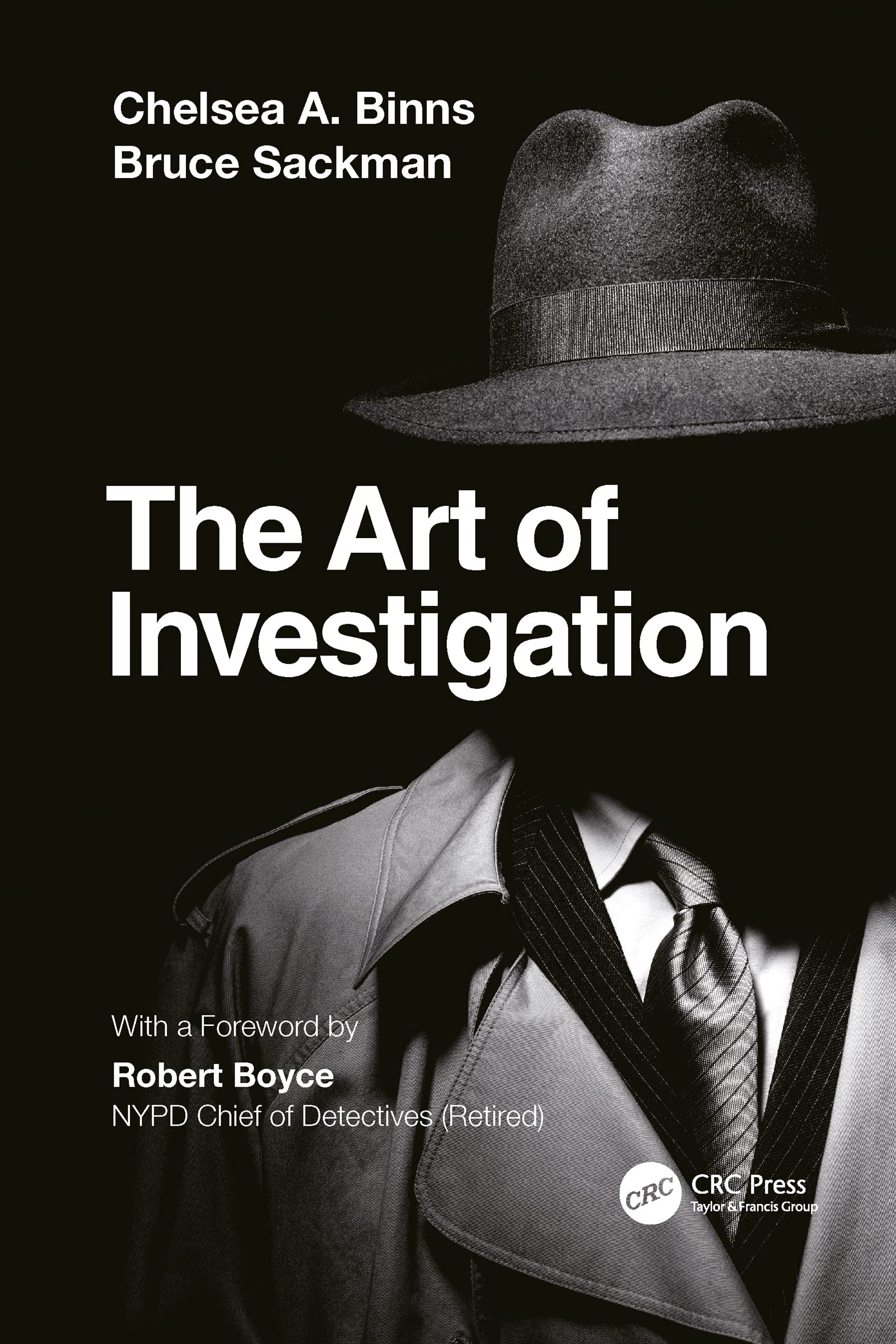 Binns, Chelsea A. The Art Of Investigation