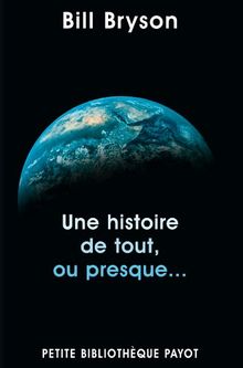 Une histoire de tout, ou presque...