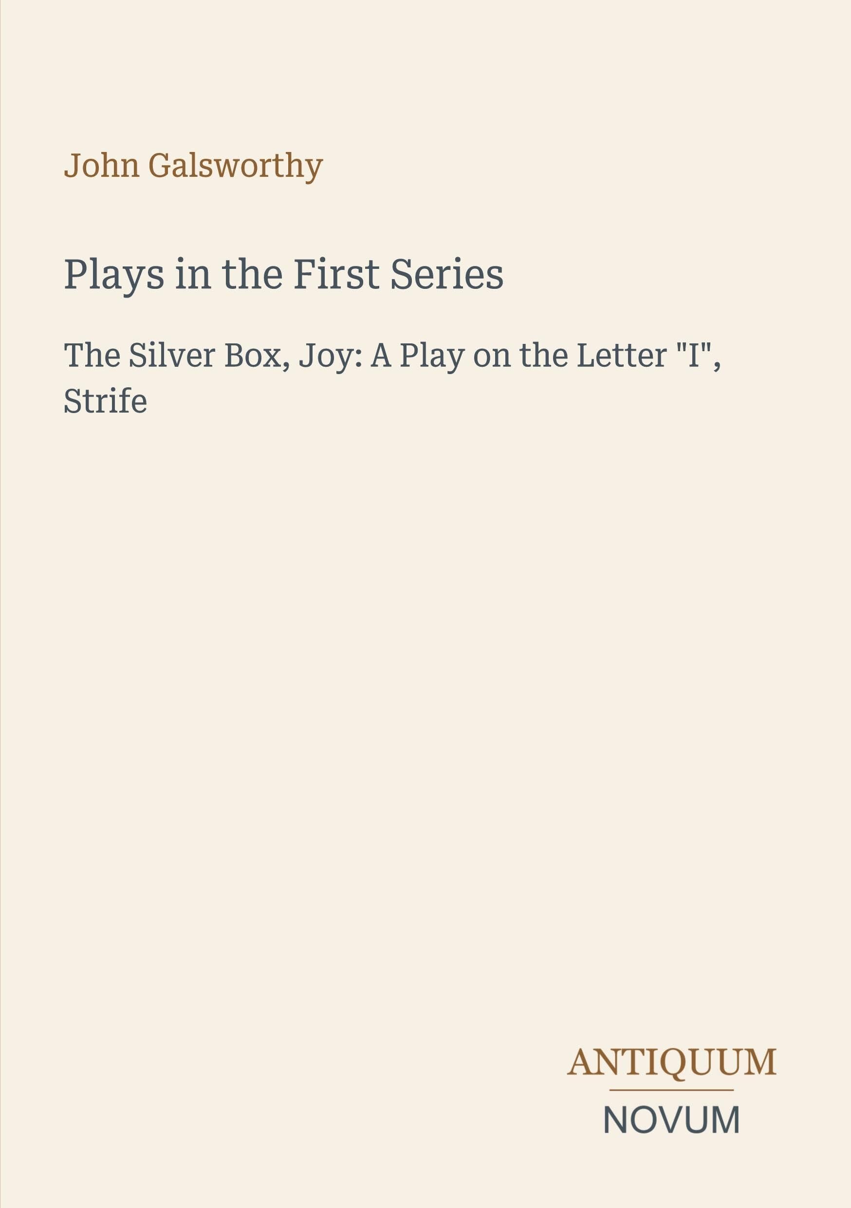 Plays in the First Series