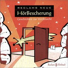 Reclams neue HörBescherung, 1 Audio-CD