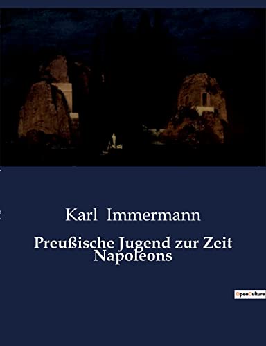 Preußische Jugend zur Zeit Napoleons