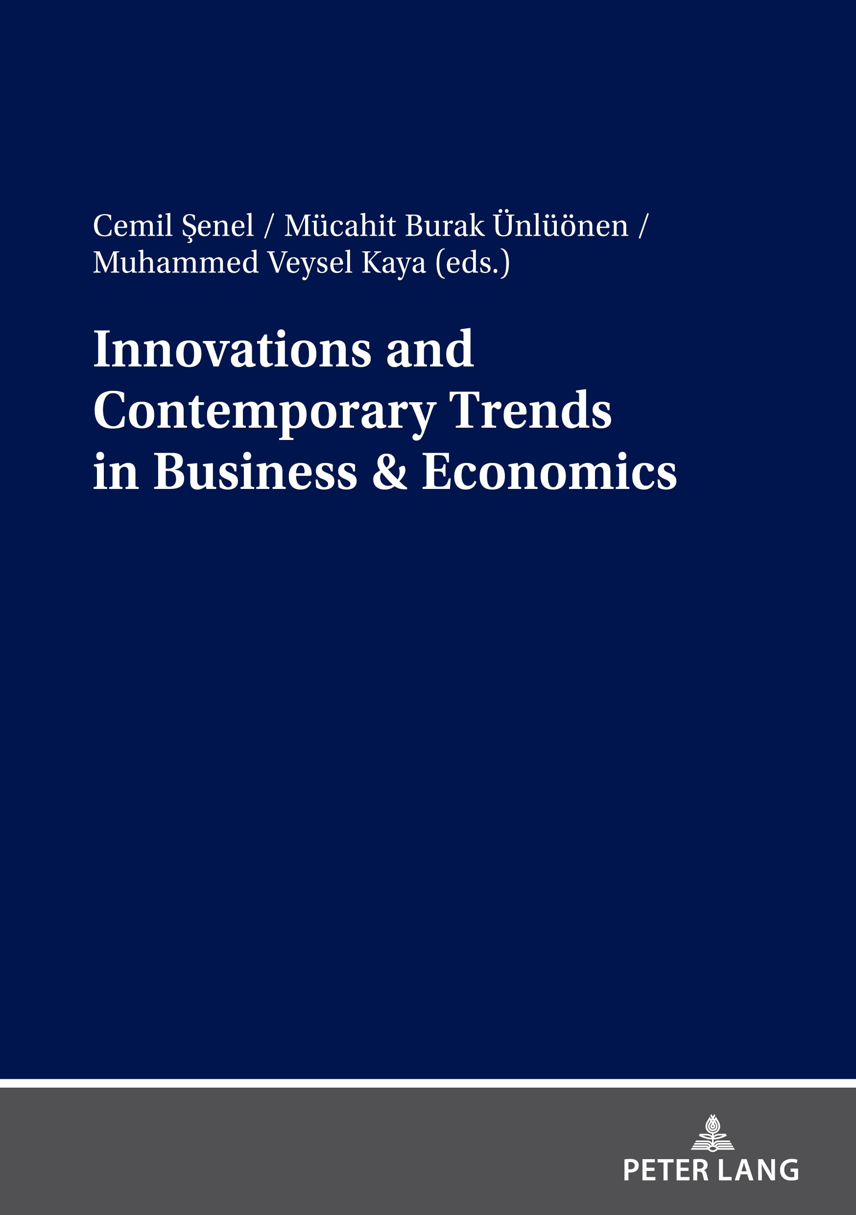 Innovations and Contemporary Trends in Business & Economics: DE