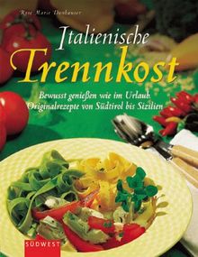 Italienische Trennkost