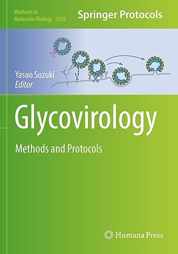 Glycovirology: Methods and Protocols (Methods in Molecular Biology, 2556, Band 2556)