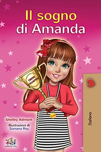 Amanda's Dream (Italian Book for Kids) (Italian Bedtime Collection)