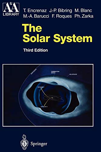 Storm Dunlop The Solar System (Astronomy And Astrophysics Library)