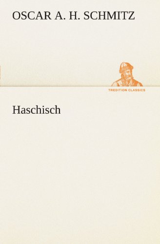 Haschisch (TREDITION CLASSICS)
