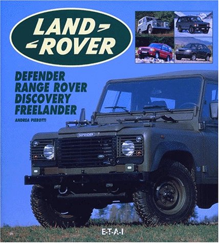 Land Rover. Defender, Range Rover, Discovery, Freelander