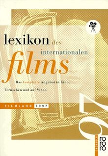 Lexikon des Internationalen Films, Filmjahr 1997