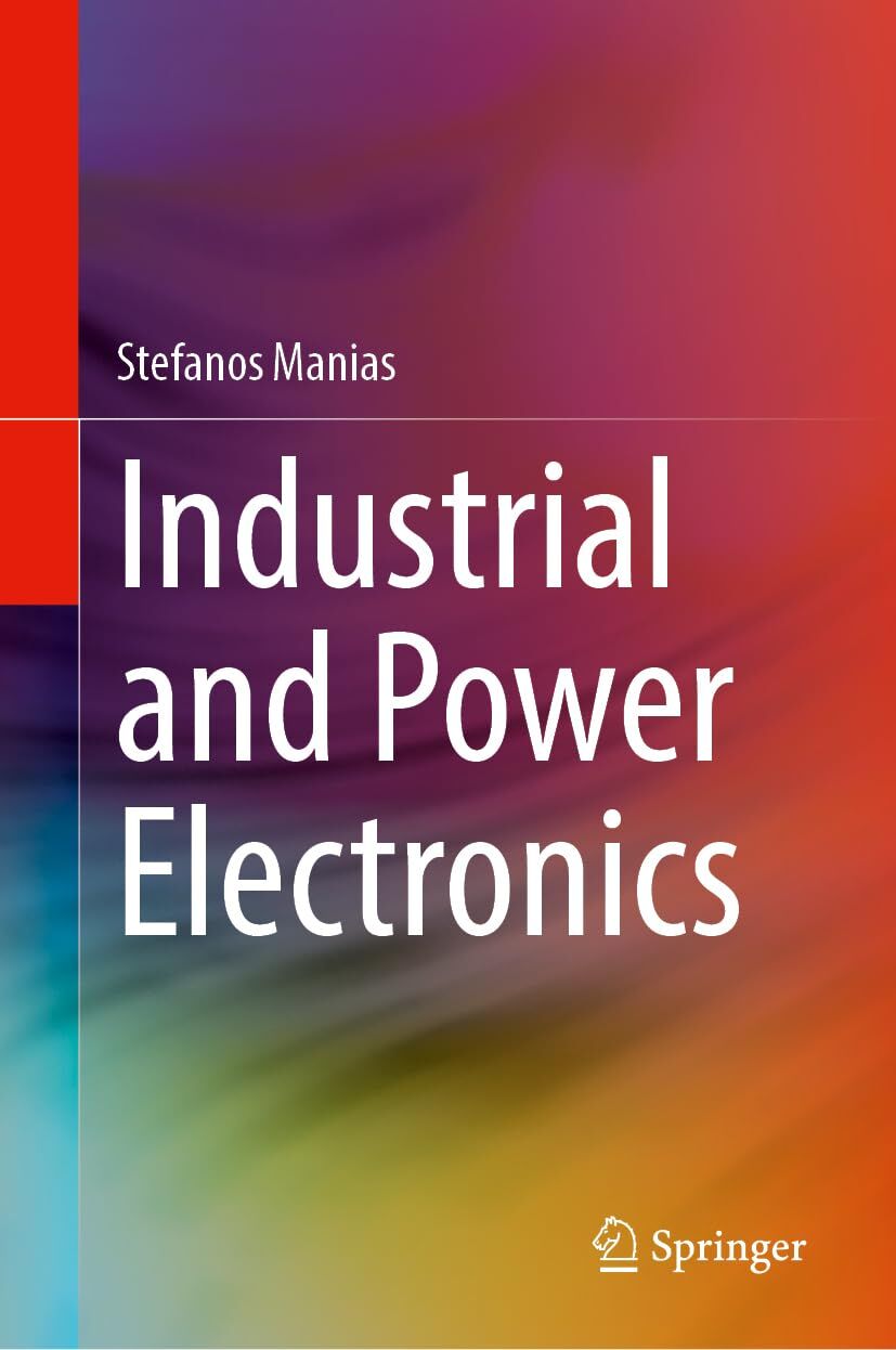 Industrial and Power Electronics