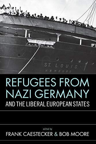 Refugees from Nazi Germany and the Liberal European States