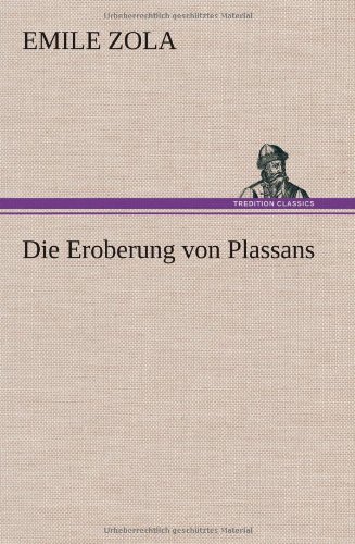 Die Eroberung von Plassans