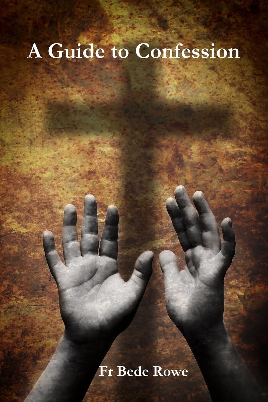 A Guide to Confession