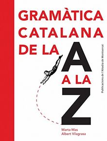 Gramàtica catalana de la A a la Z (Vària, Band 295)