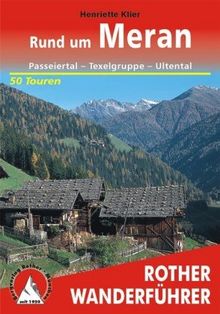 Bergwanderungen rund um Meran. Rother Wanderführer