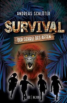 Survival – Der Schrei des Affen: (Band 6)