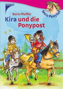 Mein Ponyhof. Kira und die Ponypost