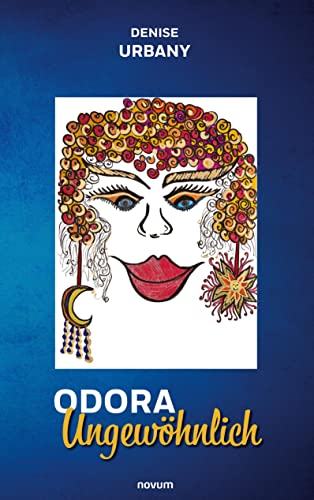 Odora Ungewöhnlich