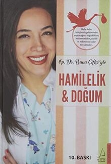 Hamilelik ve Dogum