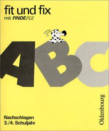 Fit und fix mit Findefix, Arbeitshefte, Neuausgabe, neue Rechtschreibung, Nachschlagen 3./4. Schuljahr | Buch | Zustand gut