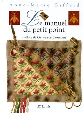 Le Manuel Du Petit Point