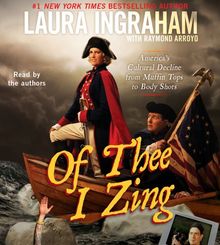 Of Thee I Zing: America's Cultural Decline from Muffin Tops to Body Shots
