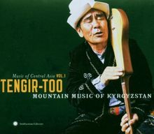 Tengir-Too: Mountain Music from Kyrgyzstan