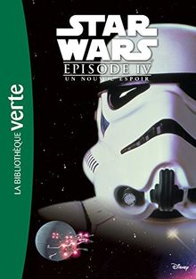 Star Wars. Vol. 4. Un nouvel espoir