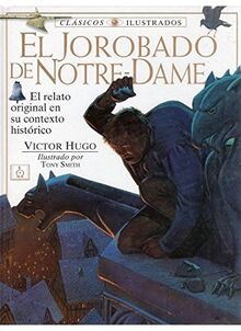 El jorobado de Notre-Dame : el relato original en su contexto histórico (INFANTIL-OMEGA INFANTIL)