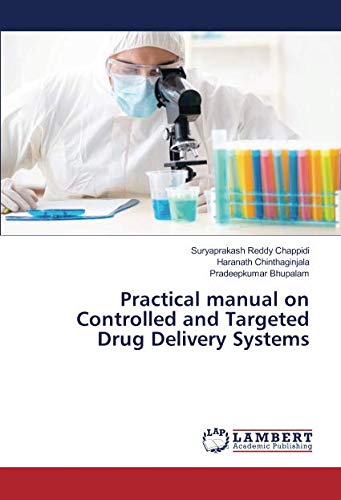 Practical manual on Controlled and Targeted Drug Delivery Systems