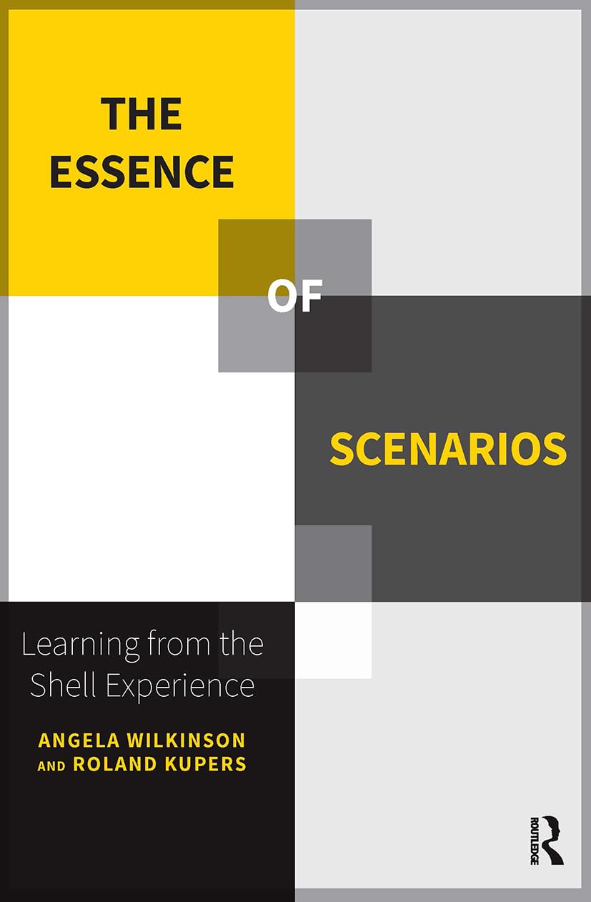 The Essence of Scenarios: Learning from the Shell Experience