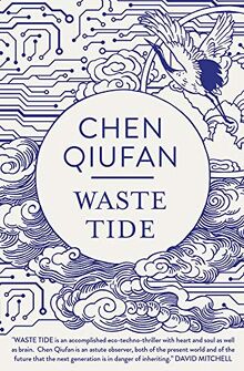 The Waste Tide