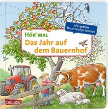 Hör mal (Soundbuch): Das Jahr auf dem Bauernhof